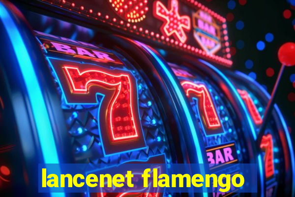 lancenet flamengo